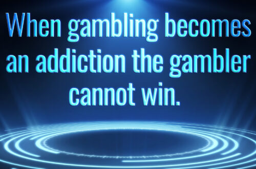 Gambling Is A Sickness